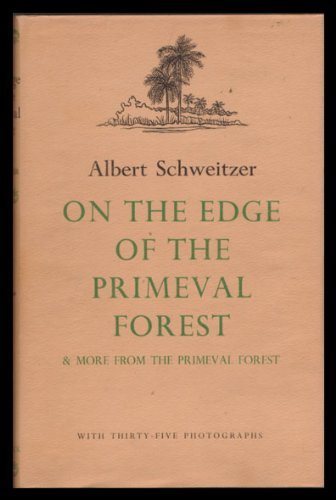 On the Edge of the Primeval Forest and More fro... 0404145981 Book Cover