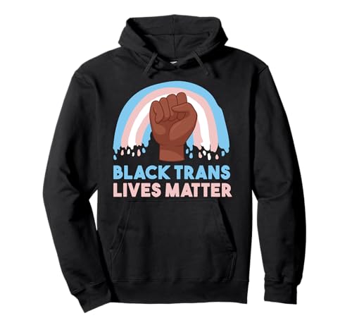 Black Trans Lives Matter Transgender Awareness Activism Felpa con Cappuccio