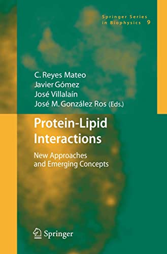 Protein-Lipid Interactions: New Approaches and Emerging Concepts (Springer Series in Biophysics Book 9) (English Edition)