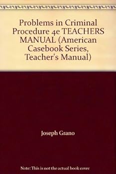 Paperback Problems in Criminal Procedure 4e TEACHERS MANUAL Book