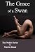 The Grace of a Swan: A Story about Nudists (The Nudist Series Book 8)