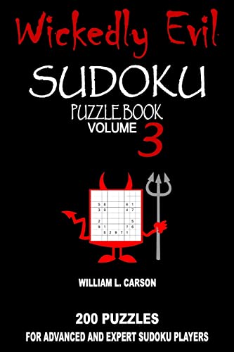 Wickedly Evil Sudoku: Volume 3