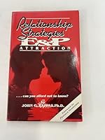 Relationship Strategies : The E & P Attraction 0937671517 Book Cover