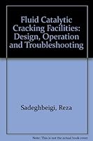 Fluid Catalytic Cracking Handbook 0884152901 Book Cover