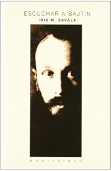 Paperback Escuchar a Bajtin (Spanish Edition) [Spanish] Book