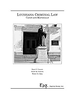 Louisiana Criminal Law Cases and Materials 057812307X Book Cover