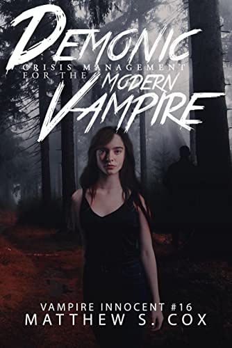 Cover of Demonic Crisis Management for the Modern Vampire