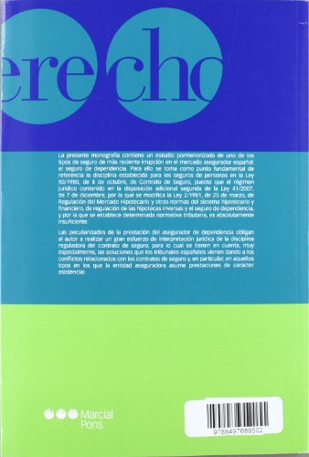 El seguro privado de dependencia