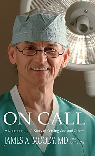 On Call: A Neurosurgeon's Story Of Serving God And Others #TOP17