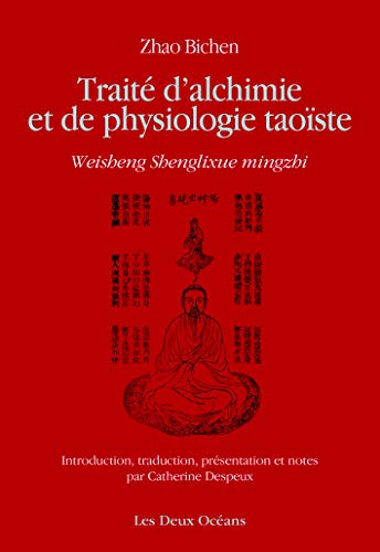 Télécharger Traité d'alchimie et de physiologie taoïste Gratuit