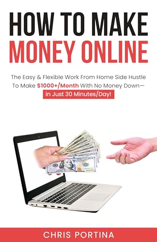 How To Make Money Online: The Easy & Flexible Work From Home Side...