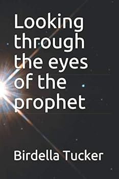 Paperback Looking through the eyes of the prophet Book