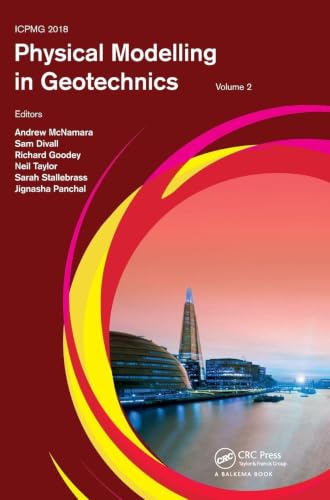 Physical Modelling in Geotechnics, Volume 2: Proceedings of the 9th International Conference on Physical Modelling in Geotechnics (ICPMG 2018), July 17-20, 2018, London, United Kingdom