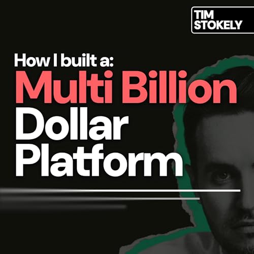 How I built a: Multi Billion Dollar Platform