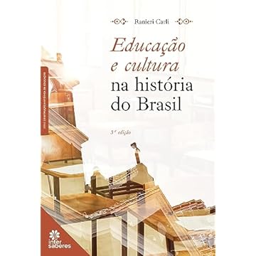 Capa do livro Educação e cultura na história do Brasil