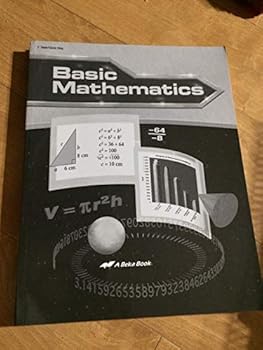 Unknown Binding A Beka Grade 7 Test/Quiz Key BASIC MATHEMATICS Homeschool Curriculum 61972001 Abeka Book