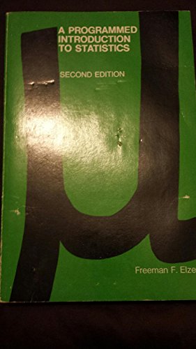 A Programmed Introduction to Statistics 0818500182 Book Cover