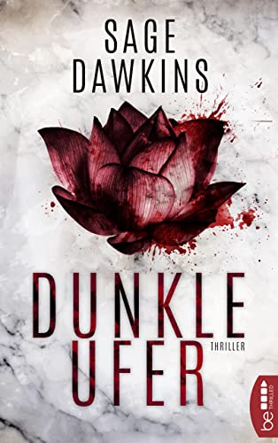 Dunkle Ufer: Blutleere...