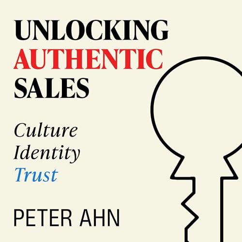Unlocking Authentic Sales cover art