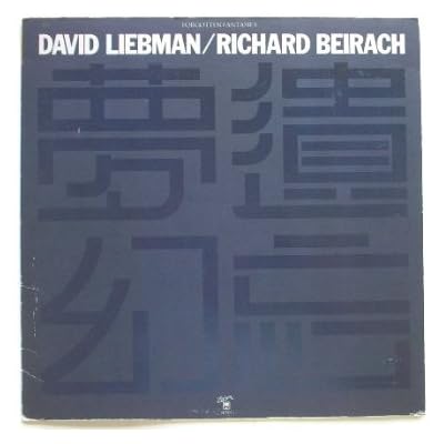 Liebman, David Forgotten Fantasies LP Horizon AMLJ709 NM/NM 1976 with Richard Beirach, UK record in US sleeve
