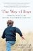 The Way of Boys: Promoting the Social and Emotional Development of Young Boys