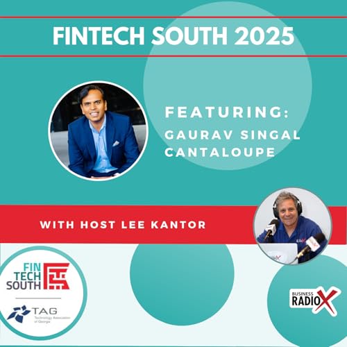 Fintech South 2025: Gaurav Singal with Cantaloupe