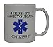 Rogue River Tactical EMT Funny Coffee Mug Here To Save Not Kiss Novelty Cup Great Gift Idea For EMT EMS Paramedic Ambulance,White