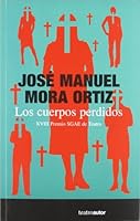 Los Cuerpos Perdidos 8480488336 Book Cover
