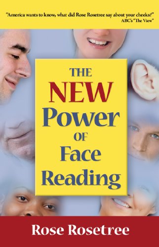 The NEW Power of Face Reading (Energy READING Skills for the Age of Awakening Book 1)