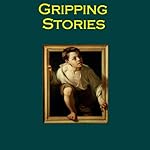 Cover of Gripping Stories