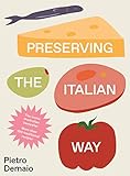 Preserving the Italian Way (English Edition)