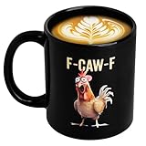 KQDRAVINE Taza divertida de gallinas F-CAW-F 350 ml – Taza de café de cerámica con mensaje de humor para la oficina y el día a día, apta para lavavajillas y microondas, con asa cómoda