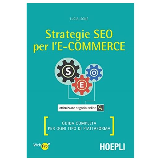 Strategie SEO per l'e-commerce. Guida completa per ogni tipo di piattaforma