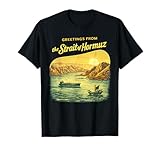 Greetings from THE HORMUZ Strait Vintage Tourist Graphic T-Shirt