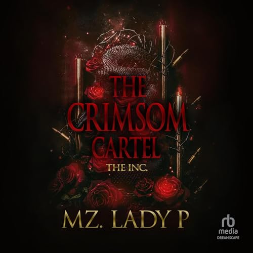 The Crimsom Cartel by Mz. Lady P episode artwork