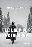 petrogrado leningrado  LE LOUP DE PETROGRAD