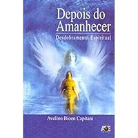 Depois Do Amanhacer 8574973483 Book Cover