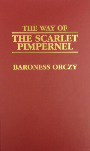 Way of the Scarlet Pimpernel 0848814428 Book Cover