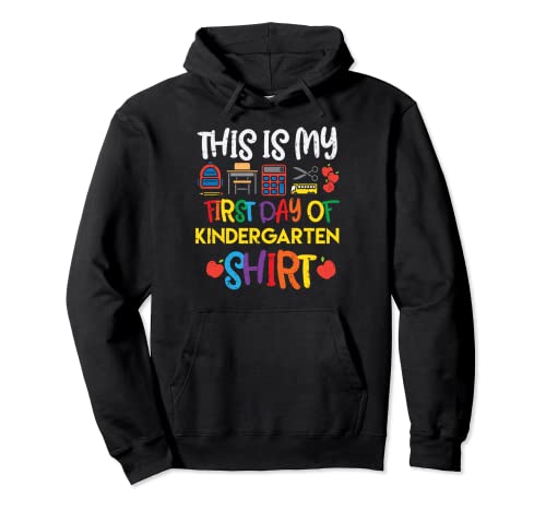 Camiseta My First Day Of Kindergarten Back To Boys Girls Kids Sudadera con Capucha