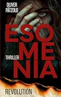 Esomenia: Revolution 3695162139 Book Cover