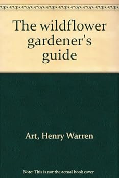 Paperback The wildflower gardener's guide Book