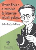 (g).vicente risco e a invencion literatura infantil galega