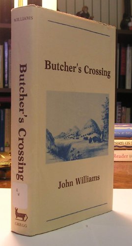 Butcher's Crossing (The Gregg Press Western Fic... 0839824513 Book Cover