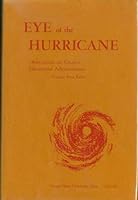 Eye of the hurricane; observations on creative educational administration (Oregon State monographs: Studies in education and guidance) 087071046X Book Cover