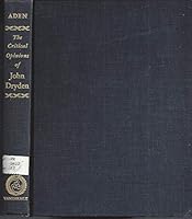 Critical Opinions of John Dryden: A Dictionary. B000I2Z5XC Book Cover