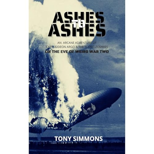 Ashes to Ashes Audiolibro Por Tony Simmons arte de portada