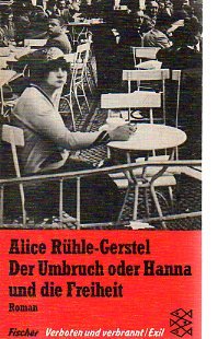 Perfect Paperback Der Umbruch oder Hanna und die Freiheit: Roman (Verboten und verbrannt /Exil) [German] Book