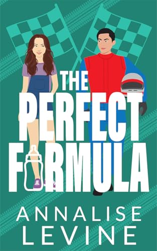 The Perfect Formula: A Nanny Racing Sports Romance (The Secret Formula Book 1)