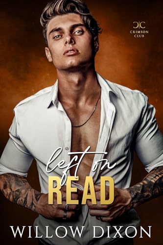 Left on Read (Crimson Club Book 4)