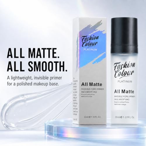 Image of FASHION COLOUR Platinum All Matte Invisible Pore Primer | Mattifying Face Primer for Oily Skin | Pore Blurring Makeup Base | Oil-Control Primer for Smooth Makeup | Lightweight Gel Formula | 30ml